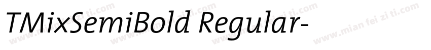 TMixSemiBold Regular字体转换